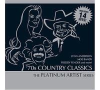 Platinum Artist Series - 70s Country Classics: Platinum Artist Series