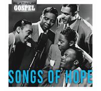 Various Artists - Platinum Gospel: Songs of Hope / Various