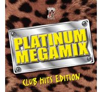 PLATINUM MEGAMIX -CLUB HITS EDITION- Mixed by DJ HIROKI × DJ 瑞穂