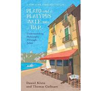 Plato And A Platypus Walk Into A Bar: Understanding Philosophy Through Jokes