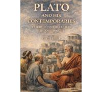 Plato and His Contemporaries