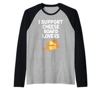 Plato de degustación I Support Cheese Charcuterie Board Lovers Camiseta Manga Raglan