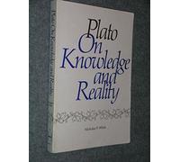 Plato on Knowledge and Reality