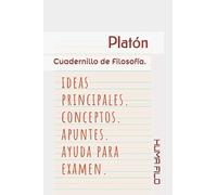 Platón: Cuadernillo de Filosofía. (Cuadernillos de Historia de la Filosofía)