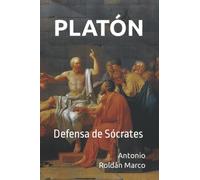 PLATÓN: Defensa de Sócrates