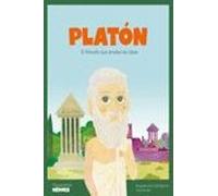 Platón.El filósofo que amaba las ideas | Cuentos para niños y niñas para conocer a los grandes personajes de la historia y los valores que los ... para niños: 23 (MIS PEQUEÑOS HEROES)