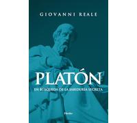 Platón: En búsqueda de la sabiduría secreta (fuera de colección)