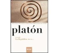 Platon. Leyendo La Republica (506-521 C)