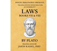 Plato's Laws (Books VII & VIII): Education, Festivals, and the Musical Law of the City