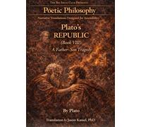 Plato's Republic (Book VIII): A Father-Son Tragedy Across Five-Generations
