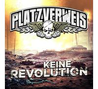 Platzverweis Keine Revolution (CD)