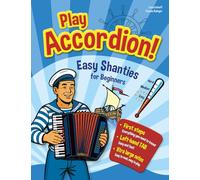 Play Accordion!: Easy Shanties for Beginners