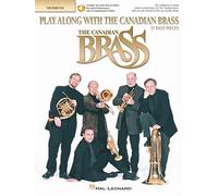 Play Along With the Canadian Brass: 17 Easy Pieces Trombone
