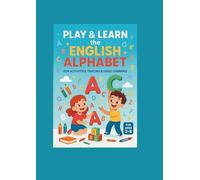 Play and learn the English alphabet: Fun Tracing, Coloring, and Early Learning Activities