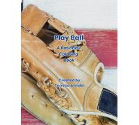 Play Ball: A Baseball Coloring Book (Sports Coloring Books)