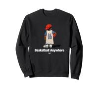Play Basketball, Basketball Anywhere Illustration Graphic Sudadera