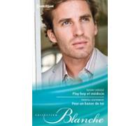 Play-boy Et Médecin - Pour Un Baiser De Toi (ebook)