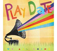 Play Date - We All Shine [Import] [Vinilo]