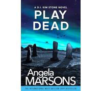 Play Dead: A gripping serial killer thriller