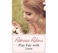 Play Fair With Love (ebook)