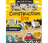 Play Felt Construction Site (Play Felt & Learn)