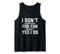 Play For Fun - Funny Gamer Gift For Girlfriends Wives Moms Camiseta sin Mangas