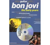 Play guitar with... bon jovi - the early years guitare+cd