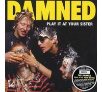 Play It at Your Sister by Damned