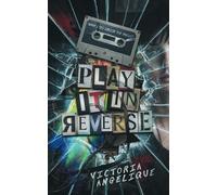 Play It In Reverse