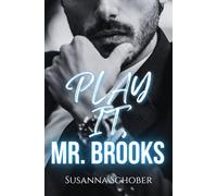 Play it, Mr. Brooks: an Forbidden Attraction Workplace he falls first Romance (New York Boss)