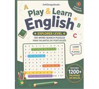 Play & Learn English!: Explorer Level | Aprenda Mais de 1200 Palavras em Inglês Enquanto Brinca com Visual Learning & Brain Training Activi Aprenda Mais de 1200 Palavras em