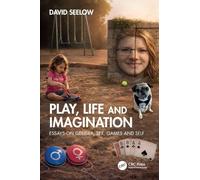 Play, Life and Imagination: Essays on Gender, Sex, Games and Self