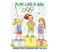 Play Like A Girl - Summer Edition