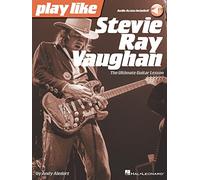 Play like Stevie Ray Vaughan: The Ultimate Guitar Lesson Book