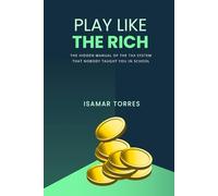 PLAY LIKE THE RICH