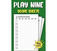 Play Nine Score Sheets: Play Nine Score Keeper - Organized Record Book for Golf Card Game Fans