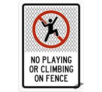 Play No Climb Fence Warning Metal Tin Sign 8 X 12 in