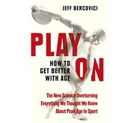 Play On: How to Get Better With Age