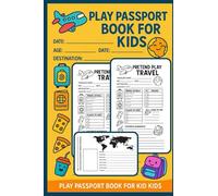 Play Passport Book for kids - Pocket Size: For Boys & Girls | Pretend Play Travel Note Book | Traveling & World Explorer Notebook | Kids Imaginative Play