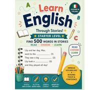 Play, Read & Learn English! - Starter Level: Fill-in-the-Blank English Stories with Vocabulary Practice for Italian-Speakers