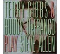 Play Steve Allen by Terry Gibbs & Buddy Defranco (1999-06-22)