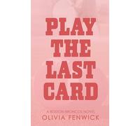 Play The Last Card: A NFL Sports Romance: 1 (Boston Broncos)