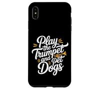 Play The Trumpet and Pet Dogs Banda de música de latón |- Carcasa para iPhone XS MAX