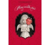 Play with me. Ediz. italiana (Illustrati)