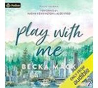 Play With Me (playing For Keeps #2)