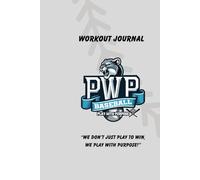 Play With Purpose Baseball Workout Journal