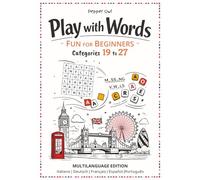 Play with Words: English Level A1/A2: Fun for Beginners - Categories 19 to 27