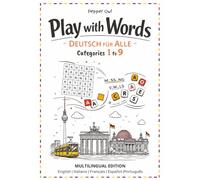 Play with Words: German Level A1/A2: Deutsch für Alle - Categories 1 to 9