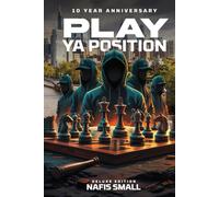 Play Ya Position: Deluxe Edition