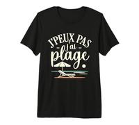 Playa Francesa de Verano Relajado J'peux Pas J'Ai Plage Camiseta Premium